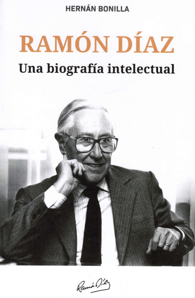 Ramón Díaz. Una biografía intelectual 