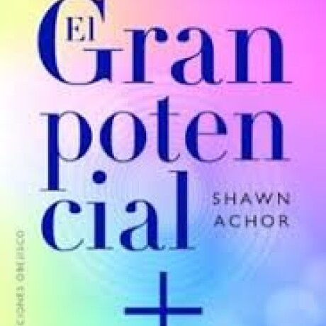 EL GRAN POTENCIAL EL GRAN POTENCIAL