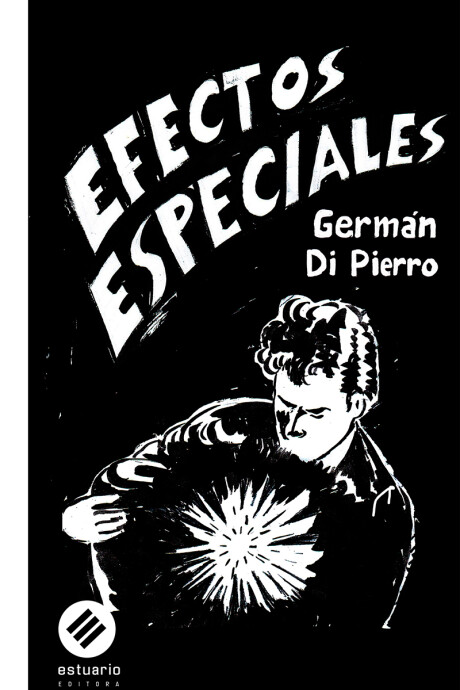 EFECTOS ESPECIALES EFECTOS ESPECIALES