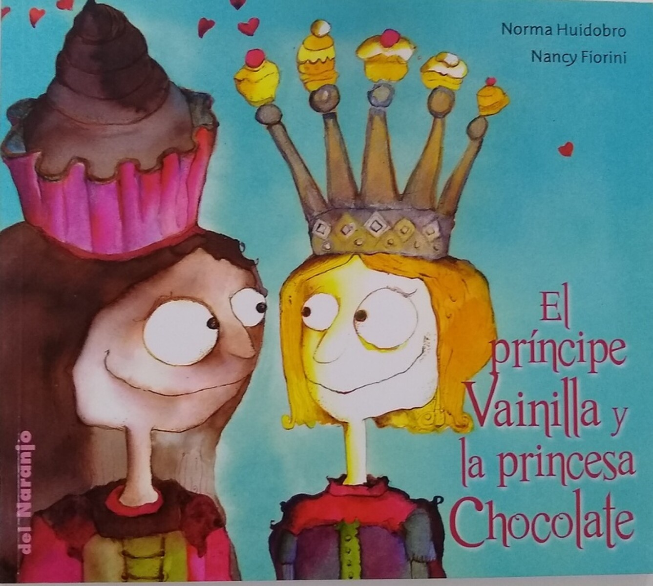 Príncipe Vainilla Y La Princesa Chocolate, El 