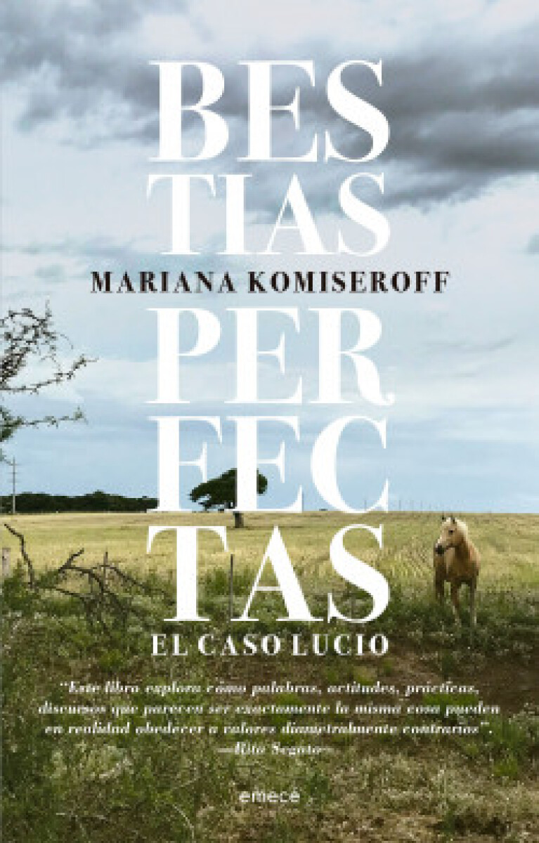 BESTIAS PERFECTAS - EL CASO LUCIO 
