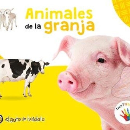 Toco Y Descubro - Animales De La Granja Toco Y Descubro - Animales De La Granja