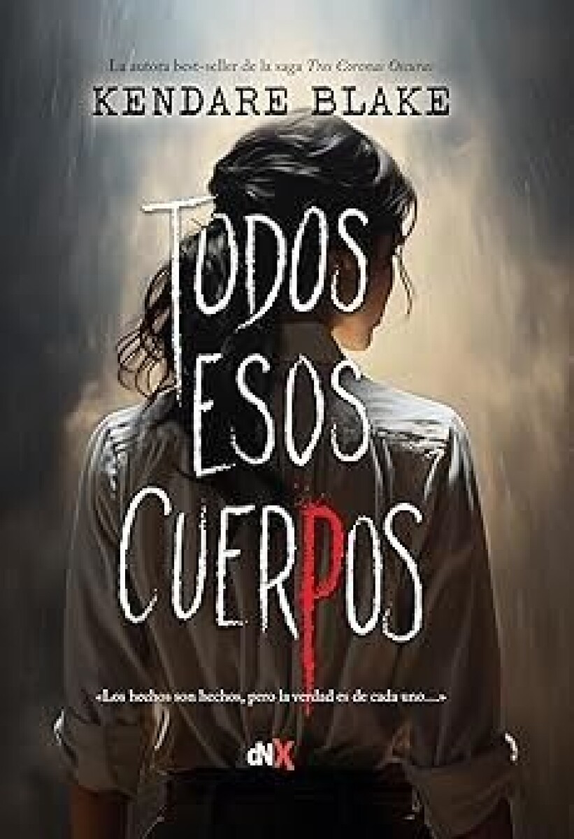 TODOS ESOS CUERPOS 
