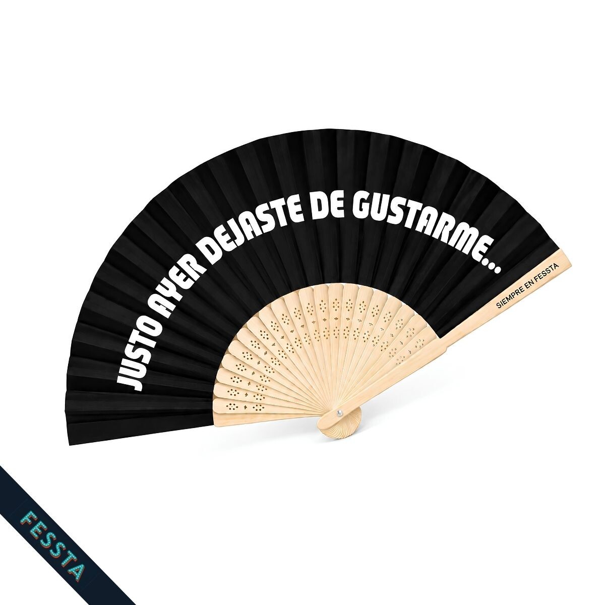 Abanico "Justo ayer dejaste de gustarme" - Negro 