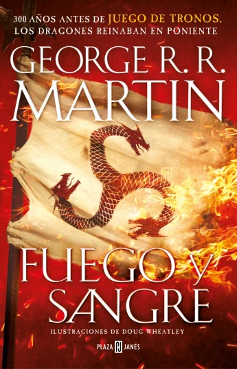 Fuego y Sangre. Canción de hielo y fuego Fuego y Sangre. Canción de hielo y fuego