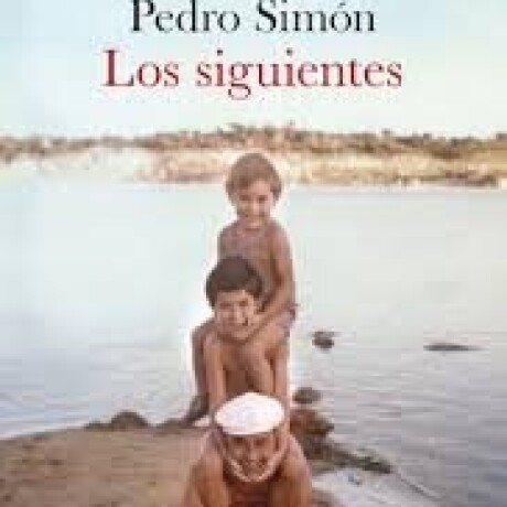 LOS SIGUIENTES LOS SIGUIENTES