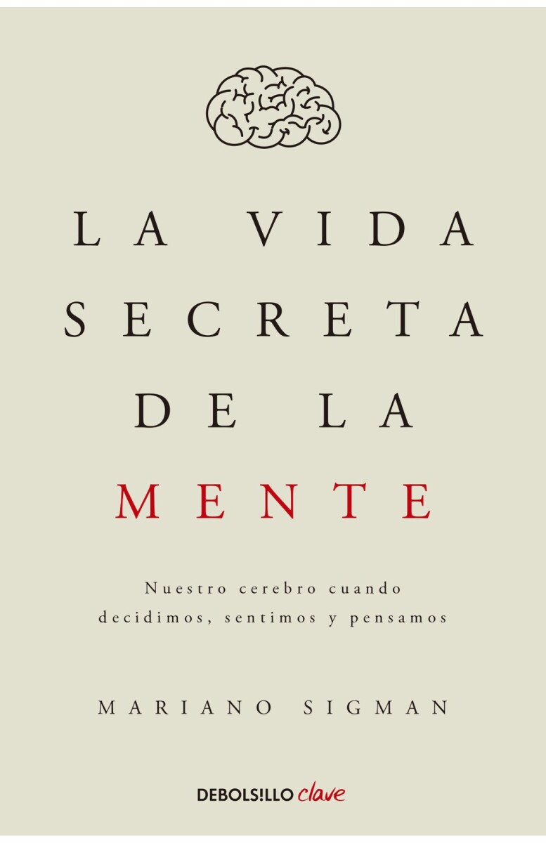 LA VIDA SECRETA DE LA MENTE 