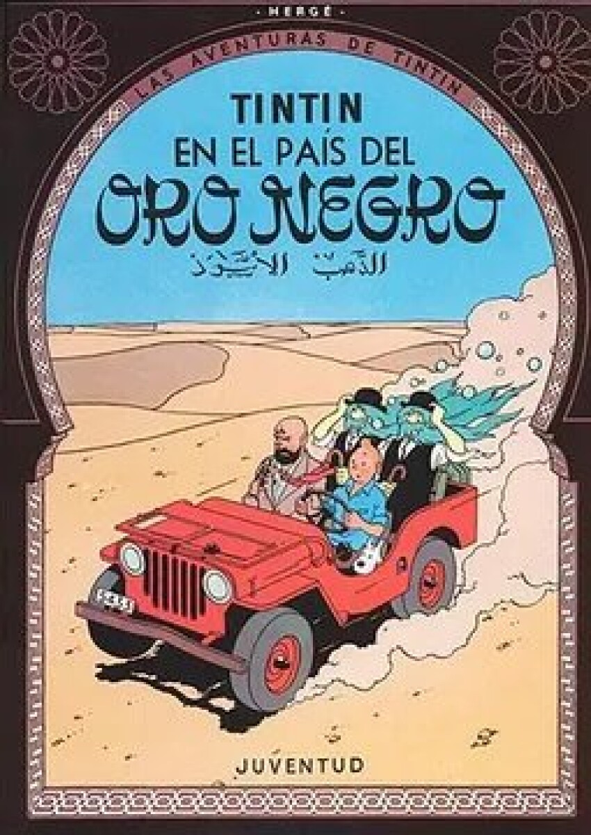 TINTIN EN EL PAIS DEL ORO NEGRO (TD) - HERGE 