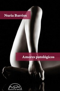 Amores Patológicos Amores Patológicos