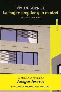 Mujer Singular Y La Ciudad, La Mujer Singular Y La Ciudad, La