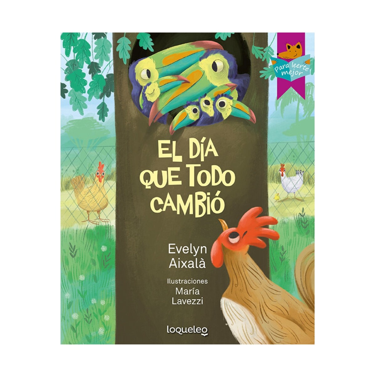 Libro Infantil el Día Que Todo Cambió Evelyn Aixalá 