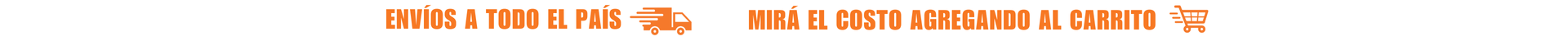 ENVÍOS A TODO EL PAÍS - MIRÁ EL COSTO AGREGANDO AL CARRITO