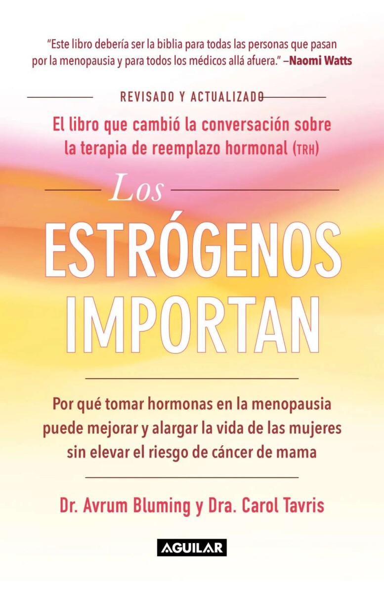 Los estrógenos importan 