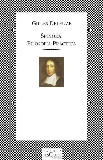 Spinoza: Filosofia practica Spinoza: Filosofia practica