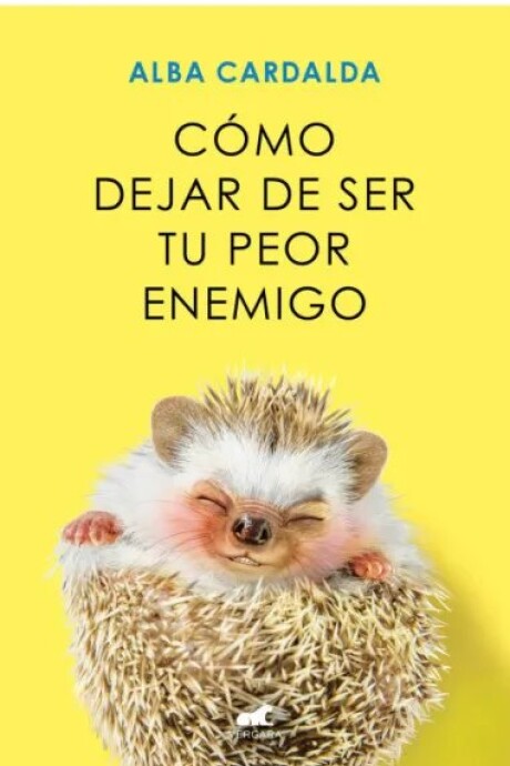 COMO DEJAR DE SER TU PEOR ENEMIGO ( PROMO) COMO DEJAR DE SER TU PEOR ENEMIGO ( PROMO)