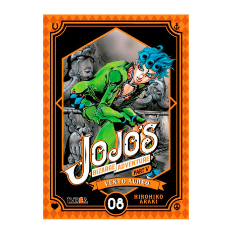 JoJo's Bizarre Adventure - Parte 5 - Vento Aureo - Tomo 8 JoJo's Bizarre Adventure - Parte 5 - Vento Aureo - Tomo 8