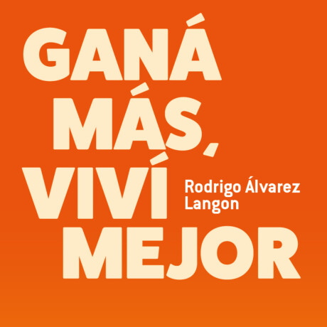 GANA MAS, VIVI MEJOR GANA MAS, VIVI MEJOR