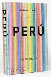 Perú. Gastronomía Perú. Gastronomía