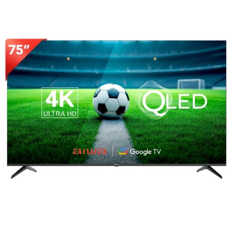 TV Smart AIWA 75 4K QLED TV Smart AIWA 75 4K QLED