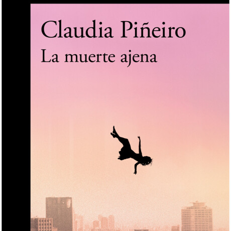 LA MUERTE AJENA LA MUERTE AJENA