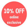 10% off online exclusive