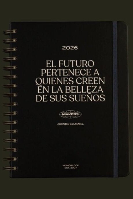 AGENDA MONOBLOCK MAKERS A5 SEMANAL ANILLADA 2026 - FUTURO AGENDA MONOBLOCK MAKERS A5 SEMANAL ANILLADA 2026 - FUTURO
