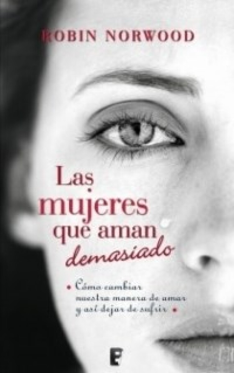 LAS MUJERES QUE AMAN DEMASIADO 