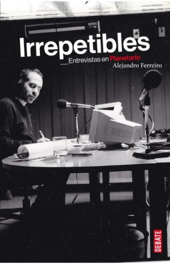 Irrepetibles. Entrevistas en Planetario Irrepetibles. Entrevistas en Planetario