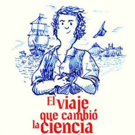VIAJE QUE CAMBIO LA CIENCIA, EL VIAJE QUE CAMBIO LA CIENCIA, EL