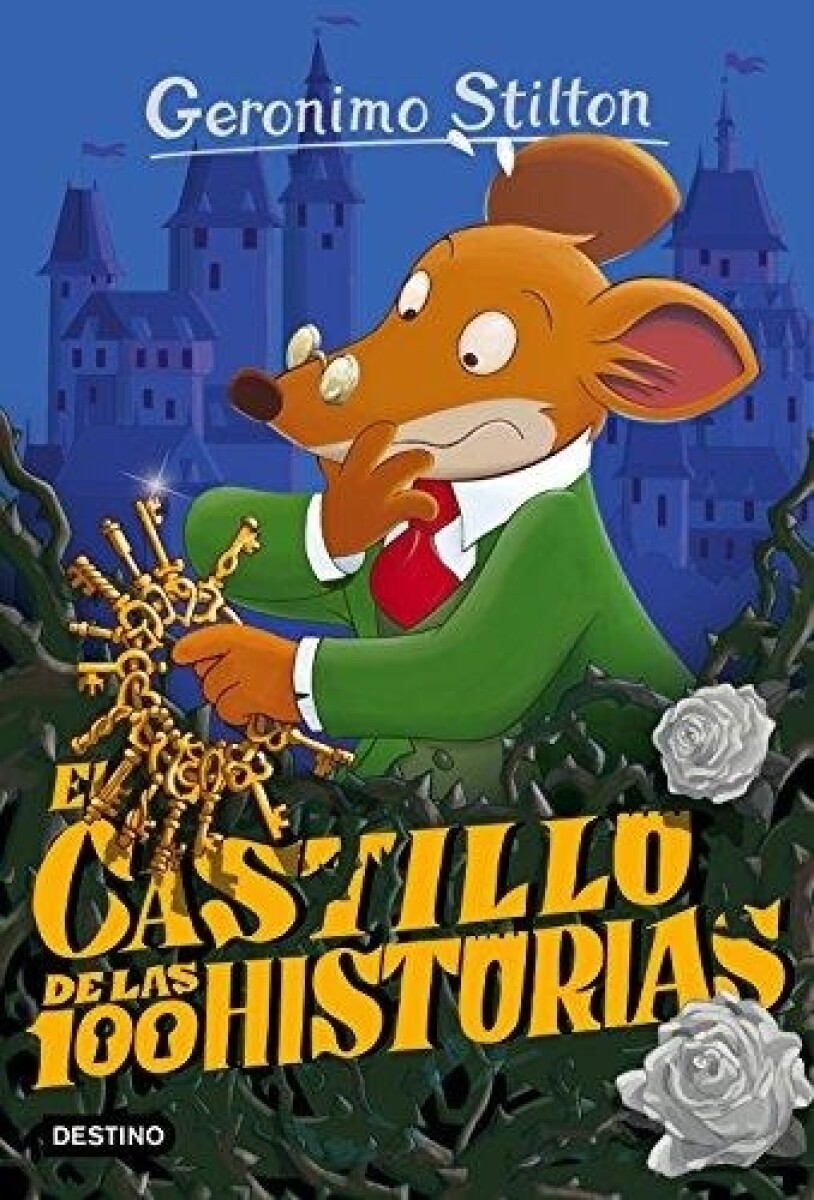 Stilton 60.el Castillo De Las 100 Historias 