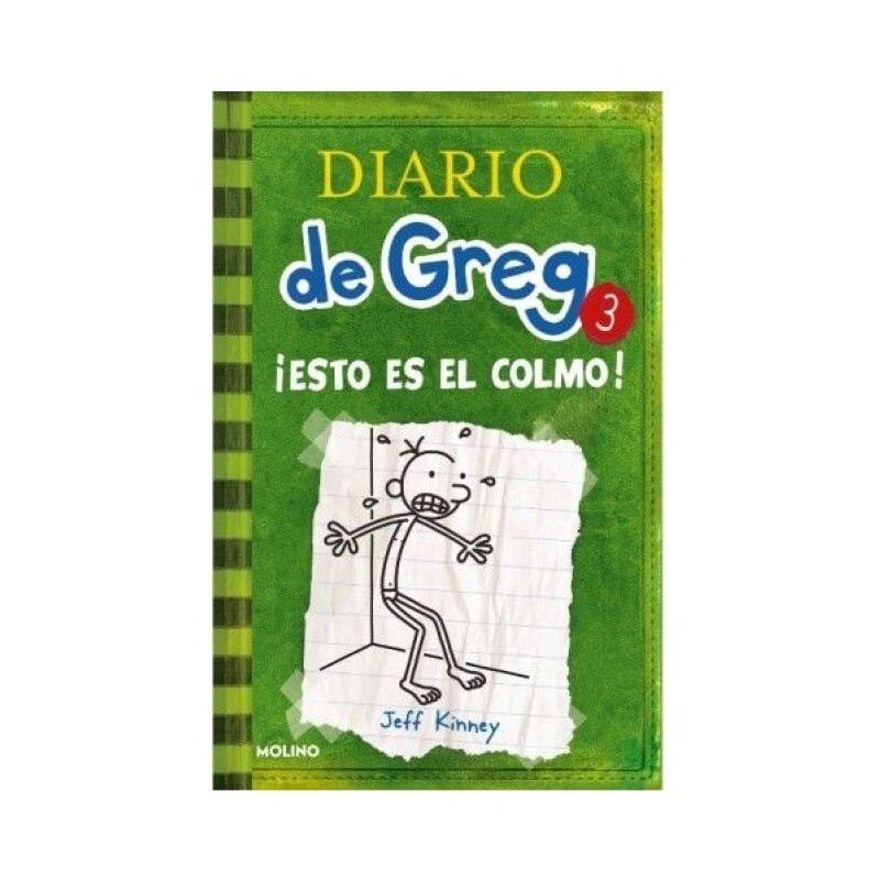 DIARIO DE GREG 3 (TB). ¡ESTO ES EL COLMO DIARIO DE GREG 3 (TB). ¡ESTO ES EL COLMO