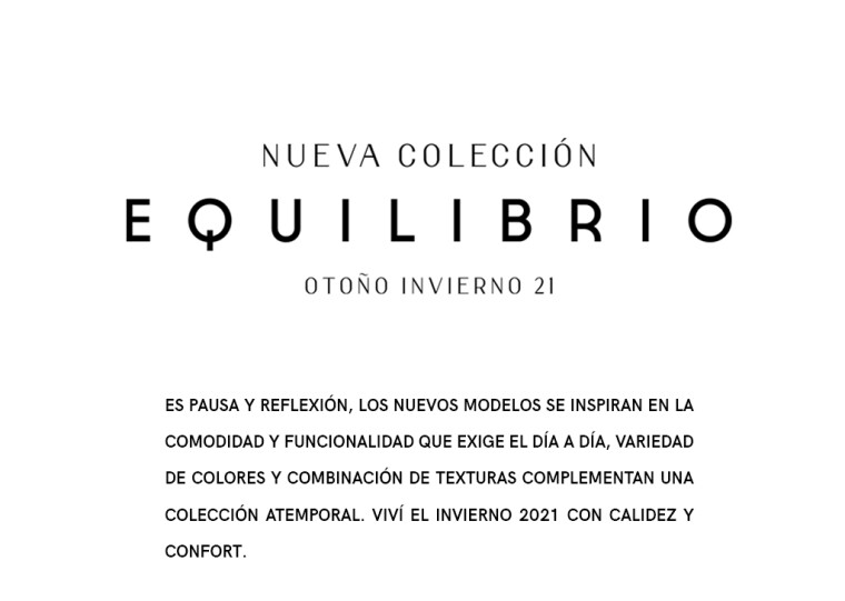 Presentamos la colección EQUILIBRIO otoño invierno 2021