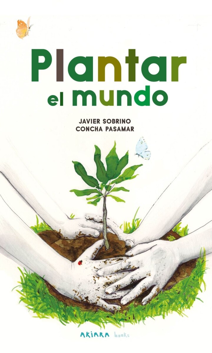 Plantar El Mundo 