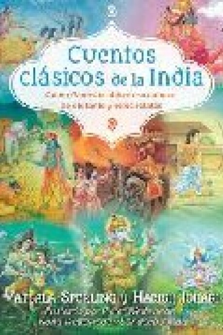 CUENTOS CLASICOS DE LA INDIA CUENTOS CLASICOS DE LA INDIA