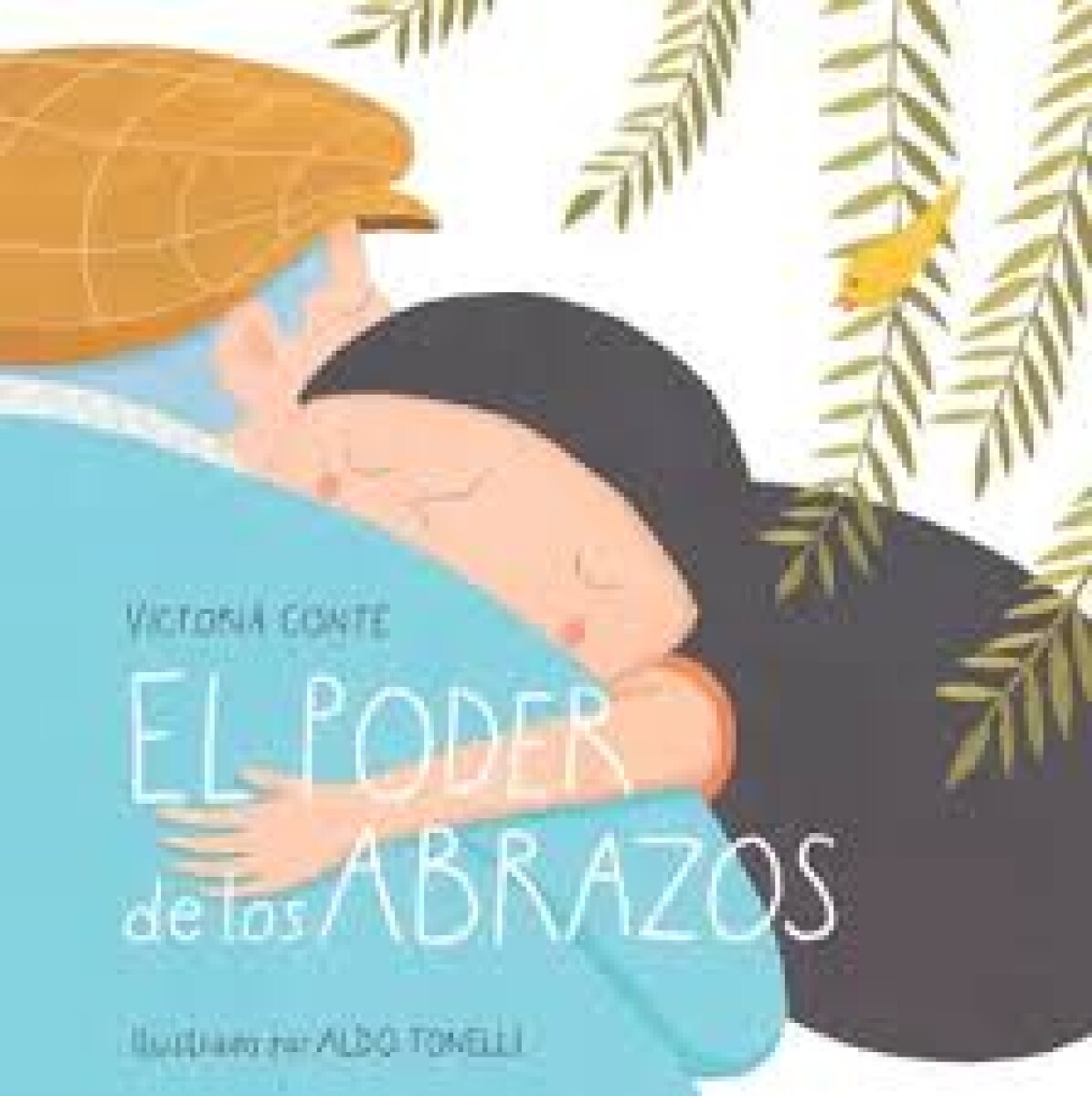 EL PODER DE LOS ABRAZOS 