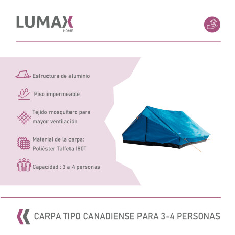 Carpa Lumax tipo Canadiense 3-4 personas Carpa Lumax tipo Canadiense 3-4 personas