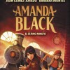 Amanda Black 3 - El Ultimo Minuto Amanda Black 3 - El Ultimo Minuto