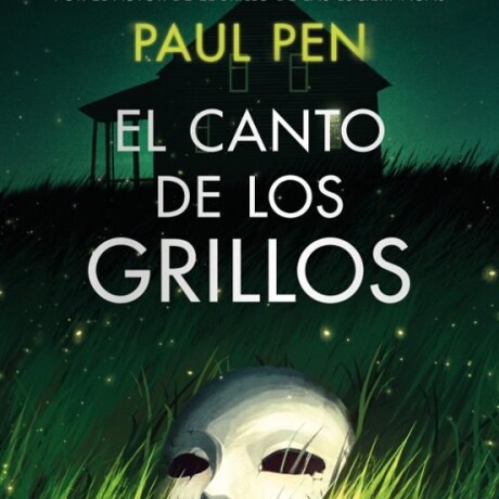 CANTO DE LOS GRILLOS, EL CANTO DE LOS GRILLOS, EL