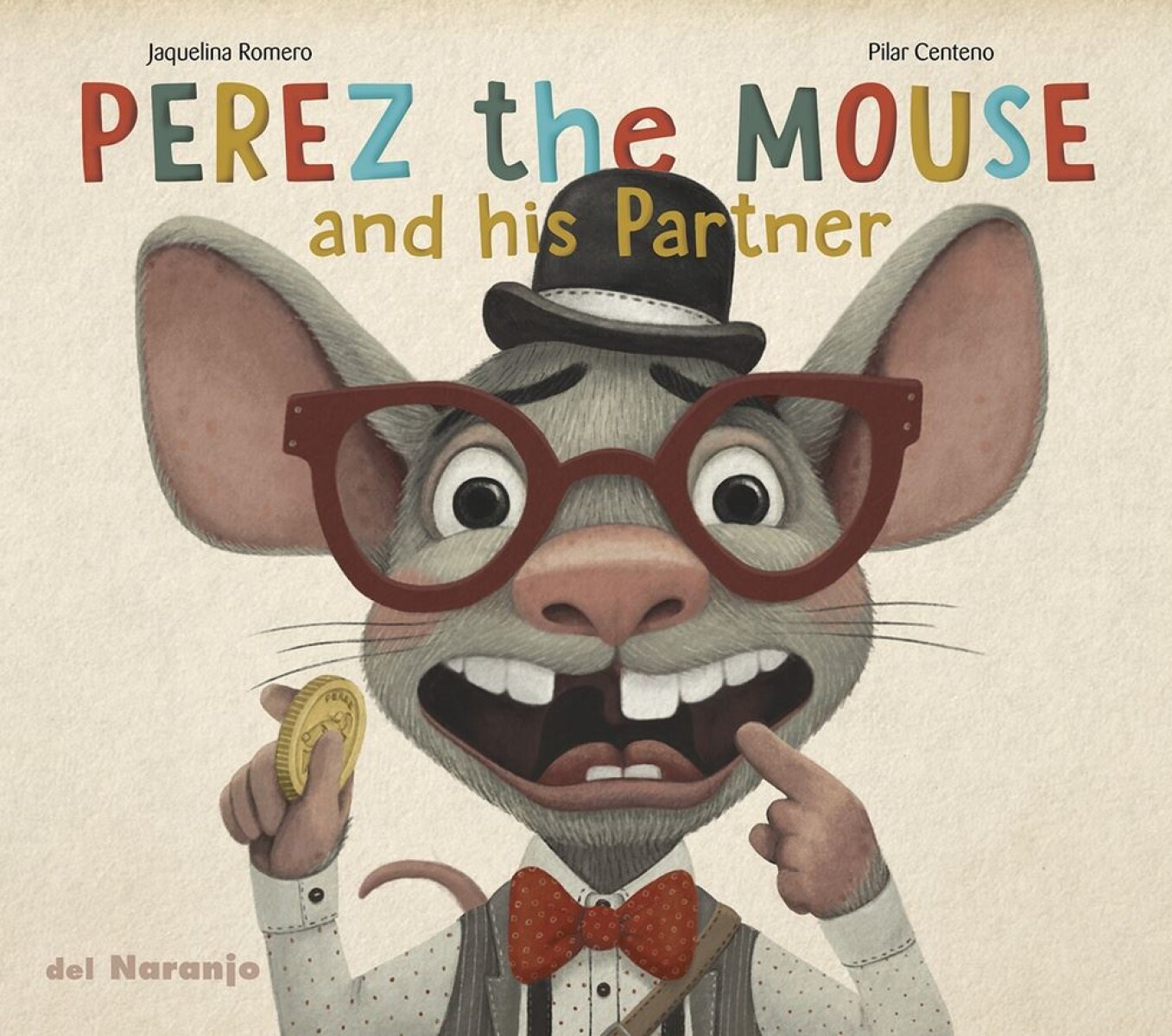 Perez The Mouse And His Partner 