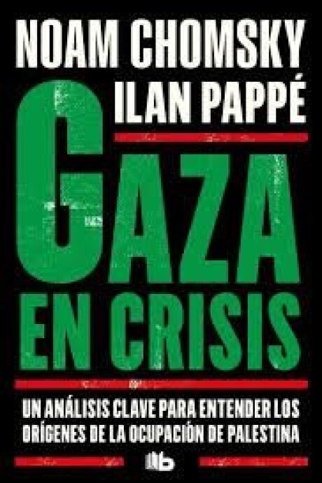 GAZA EN CRISIS GAZA EN CRISIS