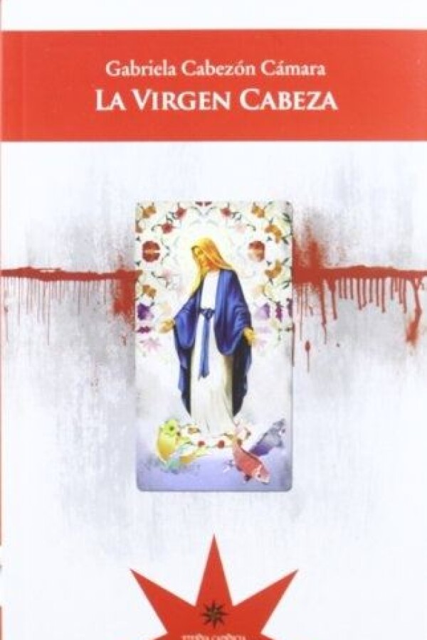 Virgen Cabeza, La Virgen Cabeza, La