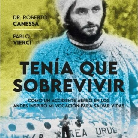 TENIA QUE SOBREVIVIR TENIA QUE SOBREVIVIR