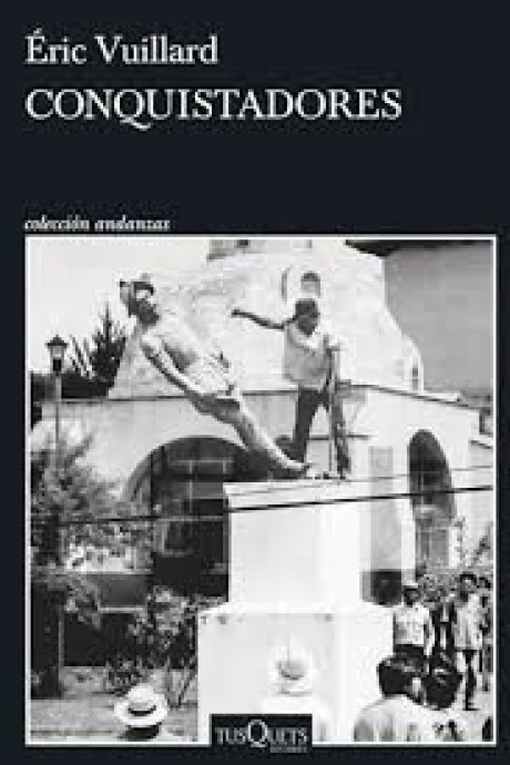 CONQUISTADORES CONQUISTADORES