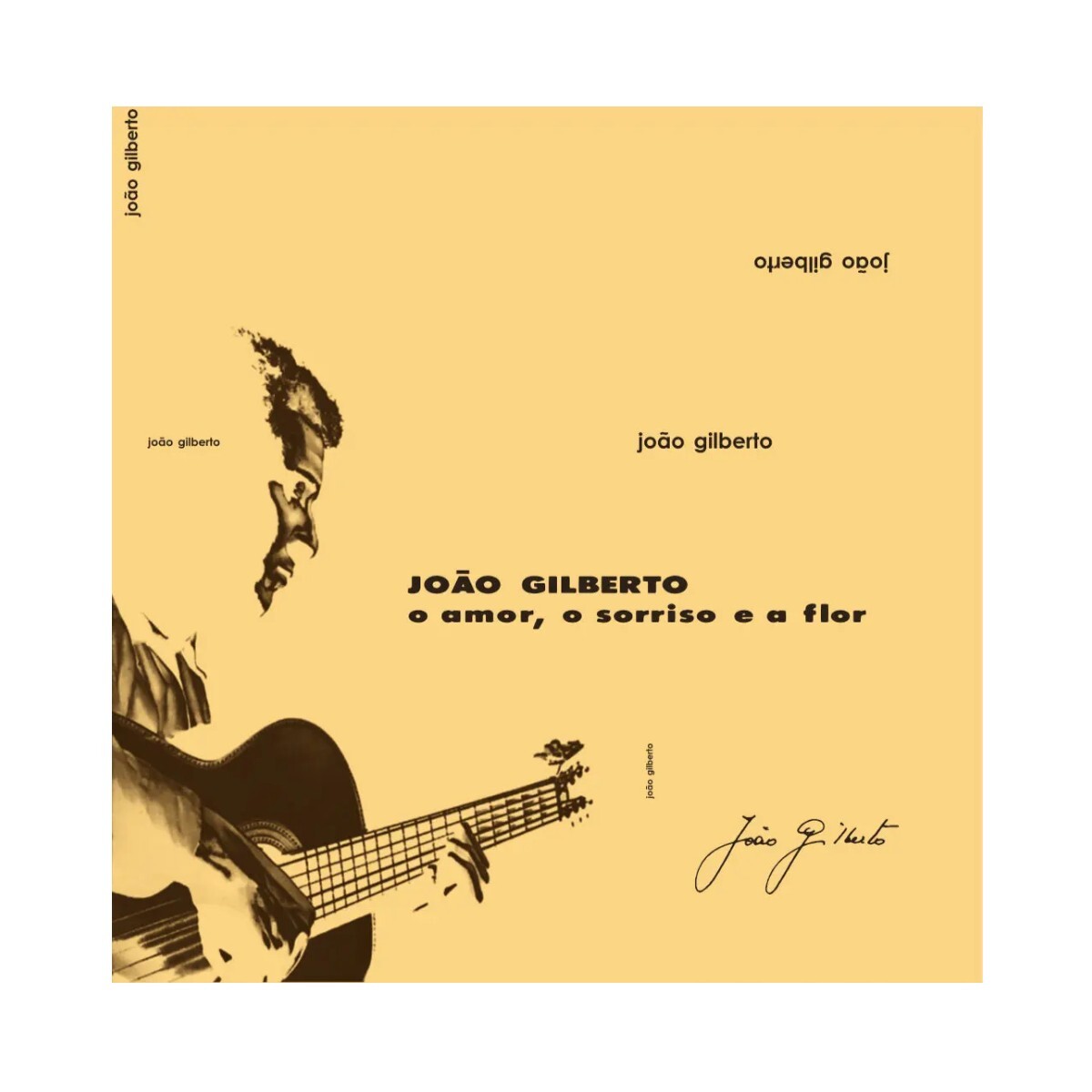 Joao Gilberto - O Amor, O Sorriso E A Flor - Vinilo 