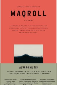 Empresas Y Tribulaciones De Maqroll El Gaviero Empresas Y Tribulaciones De Maqroll El Gaviero