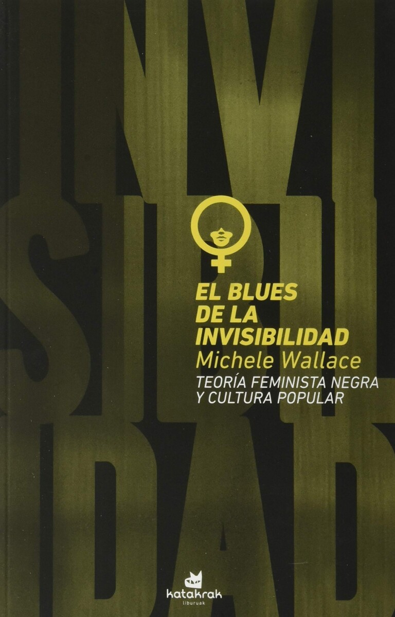 EL BLUES DE LA INVISIBILIDAD 