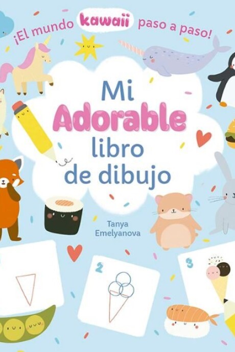 MI ADORABLE LIBRO DE DIBUJO MI ADORABLE LIBRO DE DIBUJO