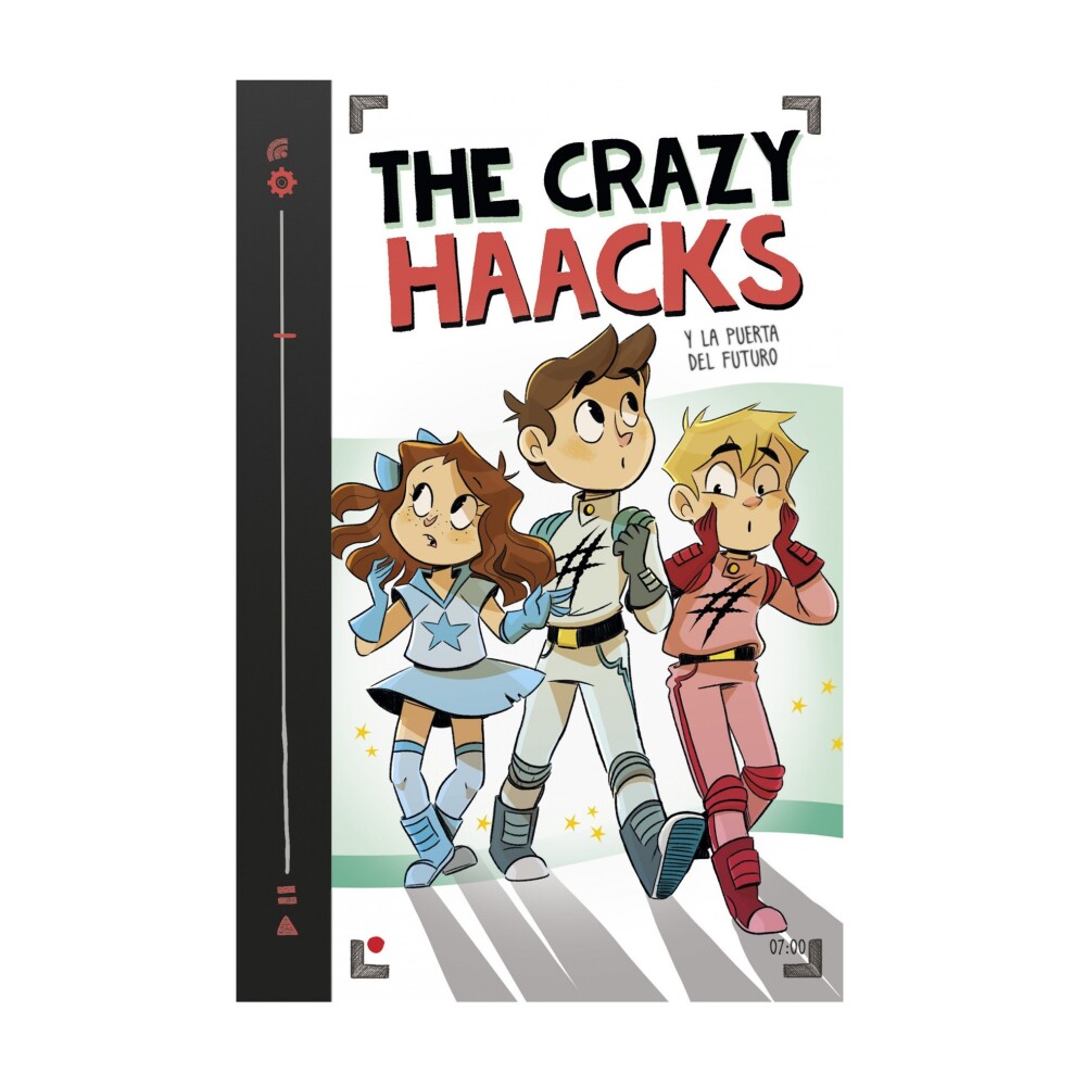 THE CRAZY HAACKS Y LA PUERTA DEL FUTURO THE CRAZY HAACKS Y LA PUERTA DEL FUTURO