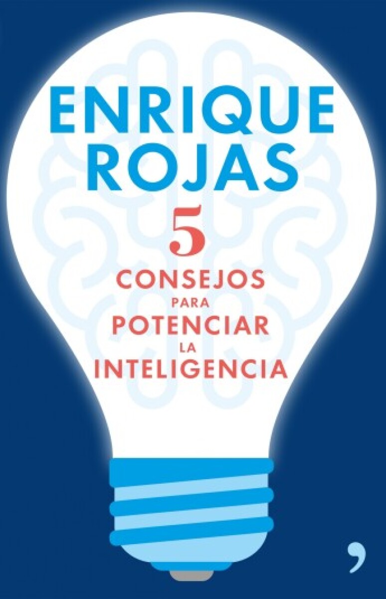5 CONSEJOS PARA POTENCIAR LA INTELIGENCIA 