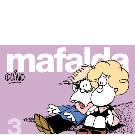 MAFALDA 3 MAFALDA 3